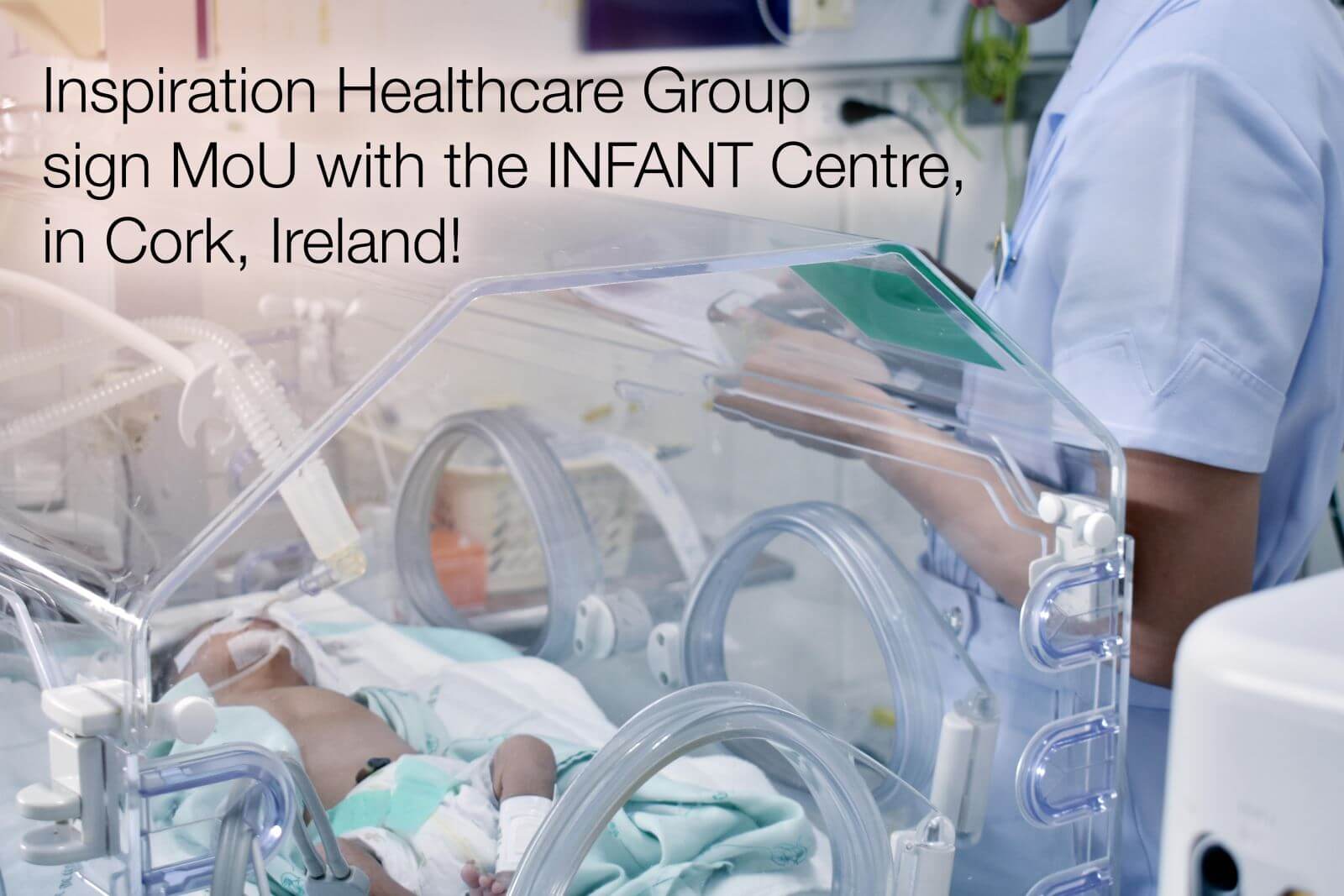 Inspiration Healthcare Signs Memorandum of Understanding with the Infant Centre